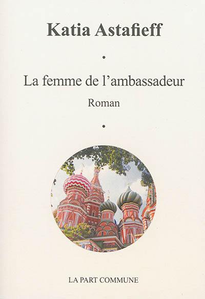 La femme de l'ambassadeur