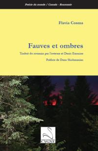 Fauves et ombres