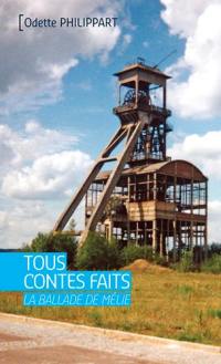 Tous contes faits : la ballade de Mélie