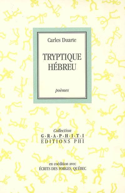 Triptyque hébreu : poèmes