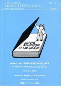 Lecture, bibliothèque et enseignement : actes