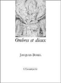 Ombres et dieux