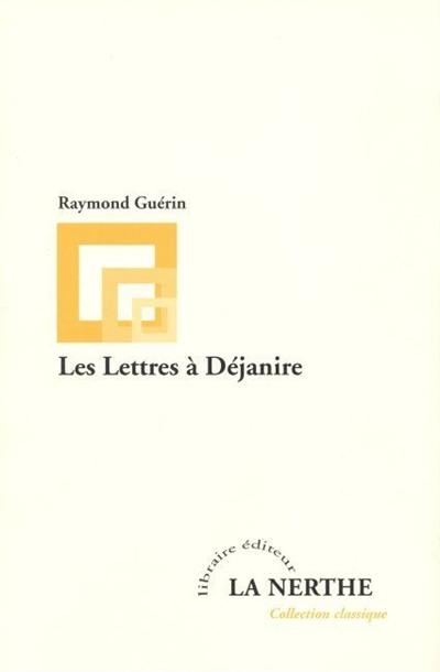 Les lettres à Déjanire