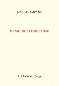 Demeure lointaine