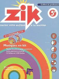 Zik, 5e : coffret du professeur