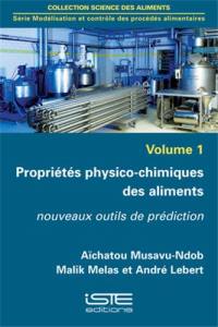 Propriétés physico-chimiques des aliments : nouveaux outils de prédiction