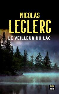 Le veilleur du lac