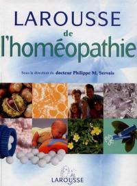 Larousse de l'homéopathie