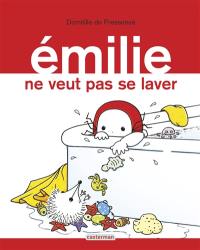 Emilie. Vol. 9. Emilie ne veut pas se laver