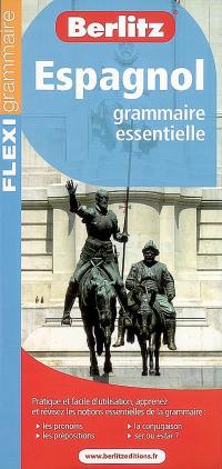 Espagnol : grammaire essentielle