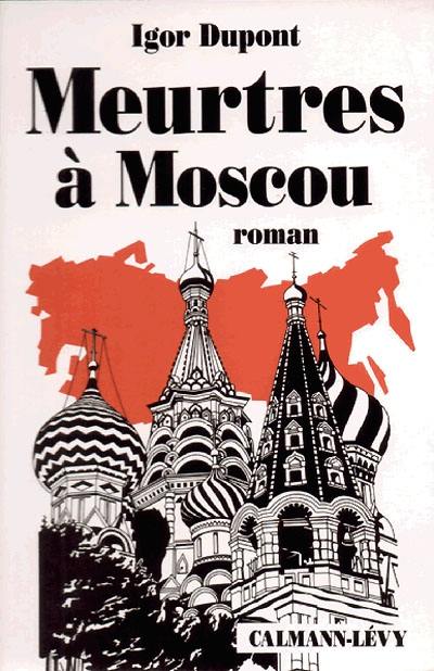 Meurtres à Moscou