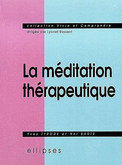 La méditation thérapeutique