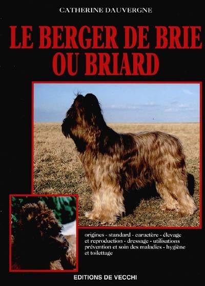 Le berger de Brie ou briard