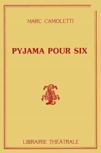 Pyjama pour six