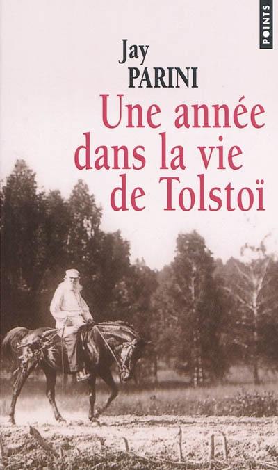 Une année dans la vie de Tolstoï