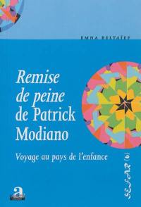 Remise de peine de Patrick Modiano : voyage au pays de l'enfance