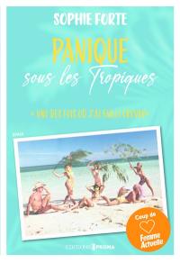 Panique sous les tropiques