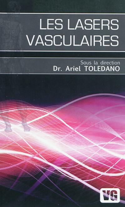 Les lasers vasculaires