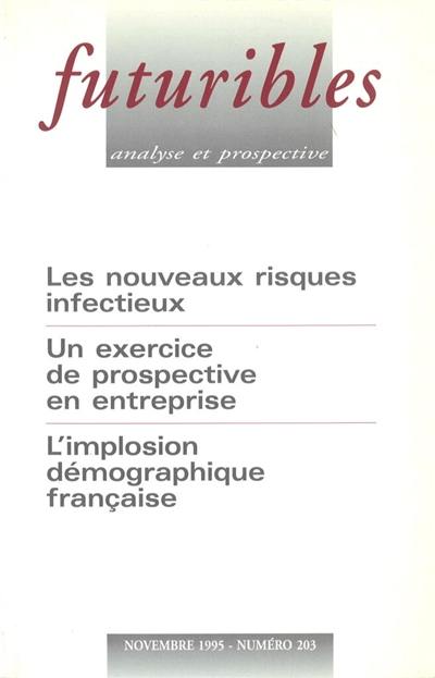 Futuribles 203, novembre 1995. Les nouveaux risques infectieux : Un exercice de prospective en entreprise