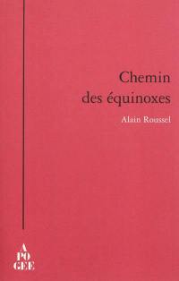 Chemin des équinoxes