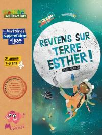 Reviens sur terre Esther !