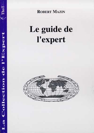 Le guide de l'expert