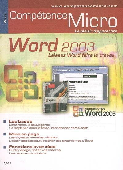 Word 2003 : laissez Word faire le travail