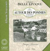 Autour des pommes : images souvenir