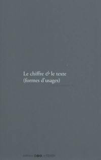 Le chiffre & le texte (formes d'usages) : journée d'étude # 5