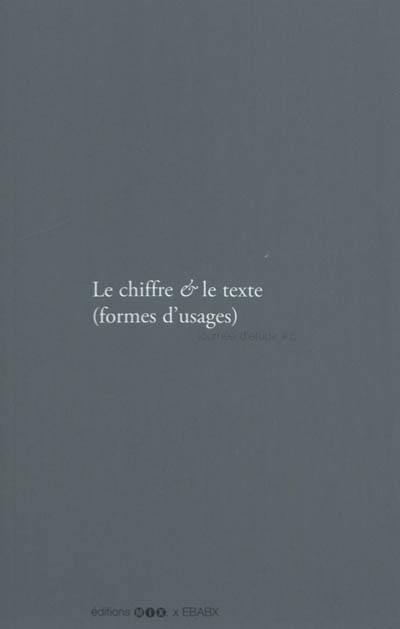 Le chiffre & le texte (formes d'usages) : journée d'étude # 5