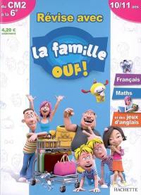 Révise avec la famille Ouf ! du CM2 à la 6e, 10-11 ans : français, maths et des jeux d'anglais