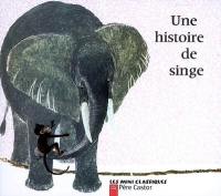 Une histoire de singe