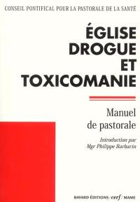 Eglise, drogue et toxicomanie