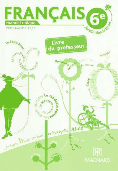 Français 6e : livre du professeur