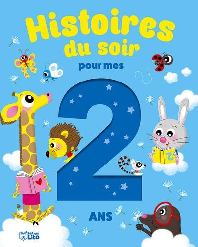 Histoires du soir pour mes 2 ans