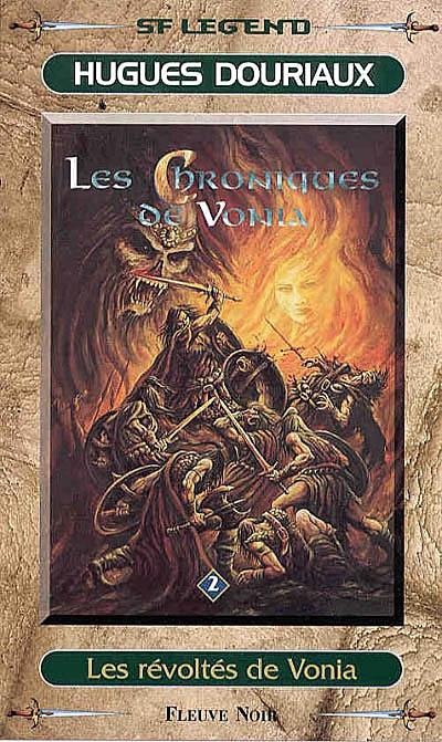 Les chroniques de Vonia. Vol. 1. Les révoltés de Vonia