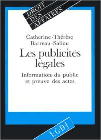 Les Publicités légales : information du public et preuve des actes