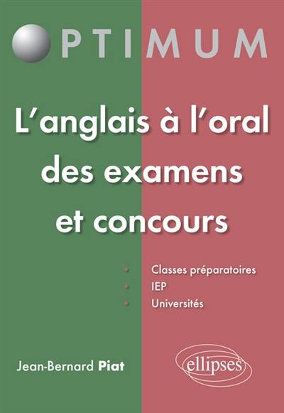 L'anglais à l'oral des examens et concours