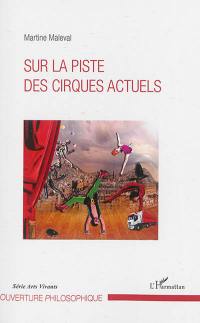 Sur la piste des cirques actuels