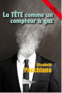 La tête comme un compteur à gaz