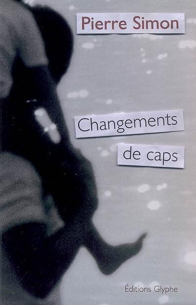 Changements de caps