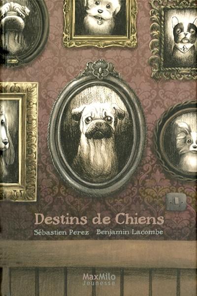 Destins de chiens