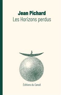 Les horizons perdus