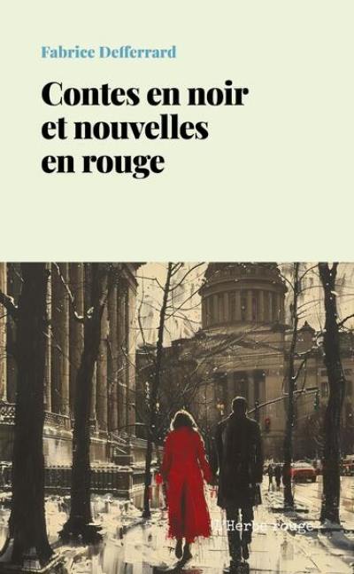 Contes en noir et nouvelles en rouge