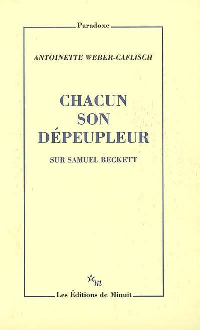 Chacun son dépeupleur : sur Samuel Beckett