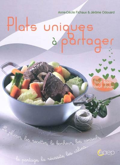 Plats uniques à partager