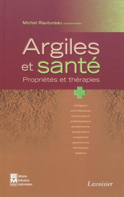 Argiles et santé : propriétés et thérapies