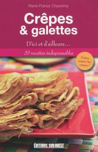 Crêpes & galettes : d'ici et d'ailleurs...