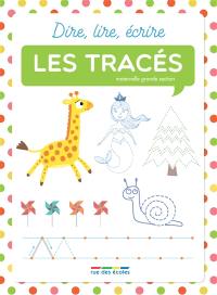 Les tracés maternelle grande section