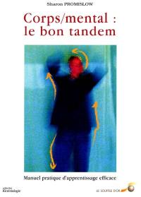 Corps-mental : le bon tandem